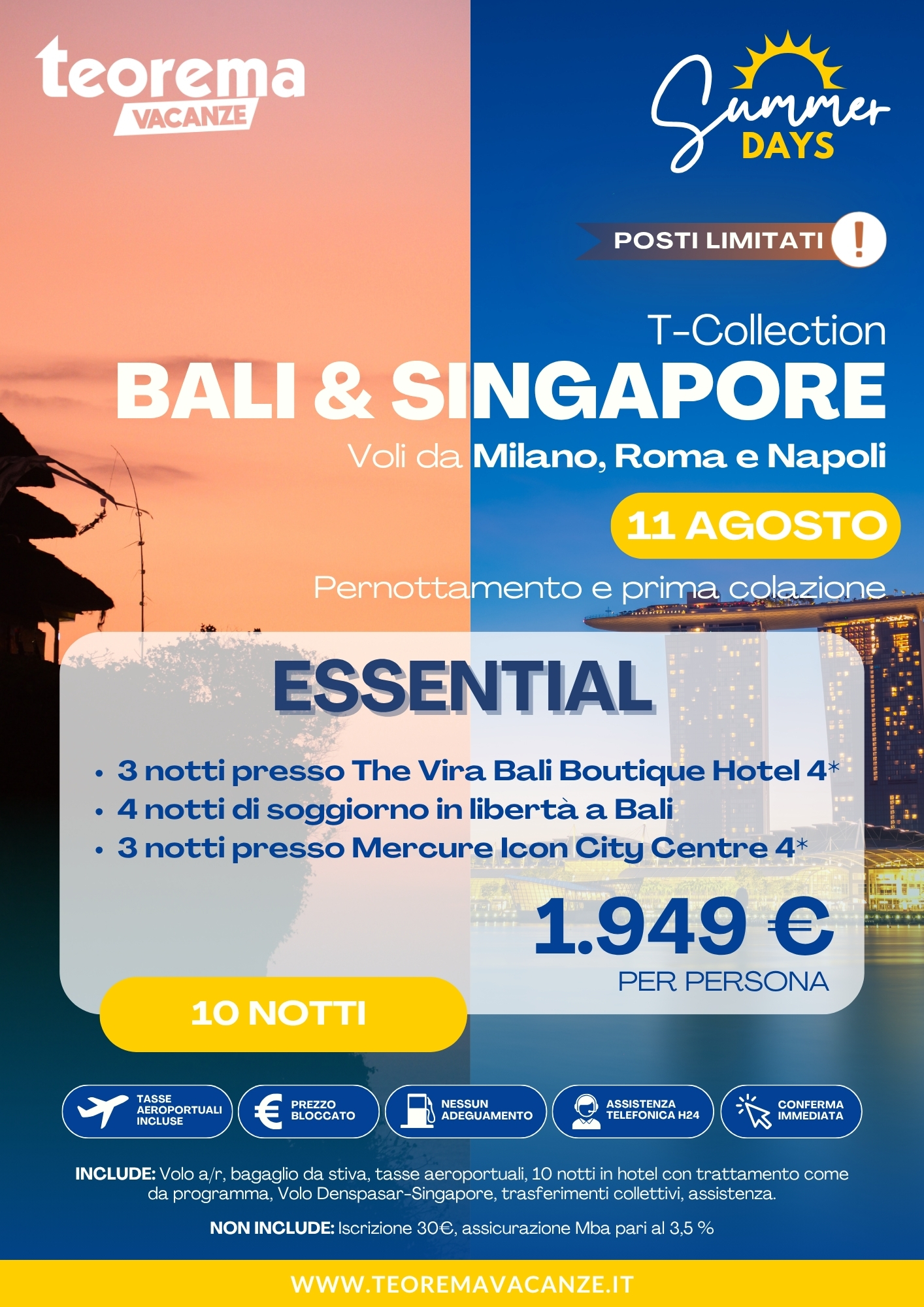 SUMMER DAYS 26 - BALI & SINGAPORE ESSENTIAL - DA MILANO, ROMA E NAPOLI