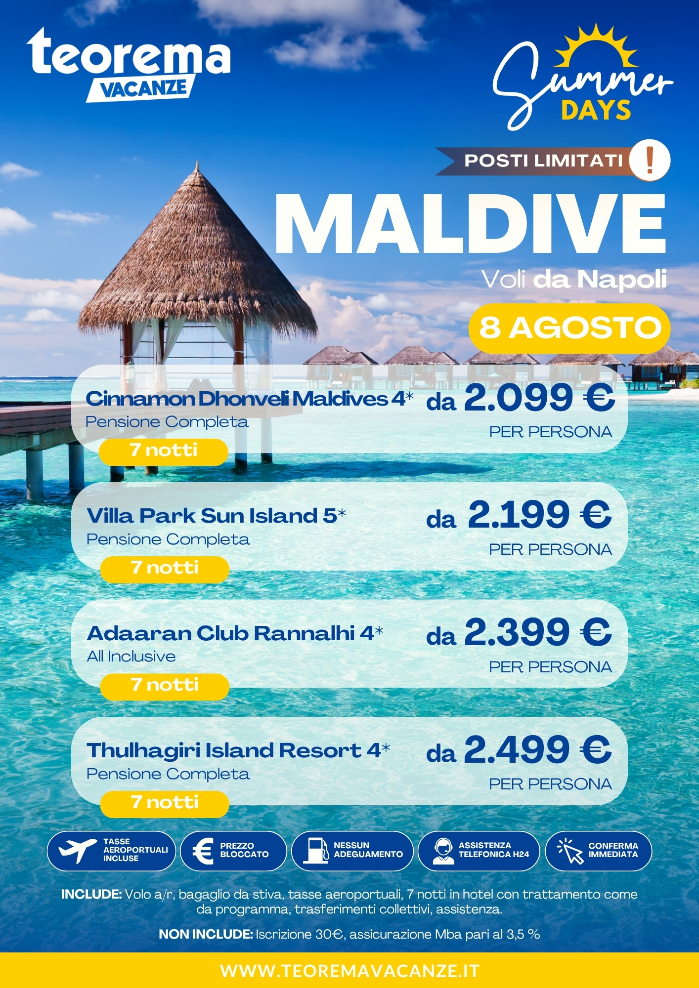 SUMMER DAYS 26 - MALDIVE - DA NAPOLI