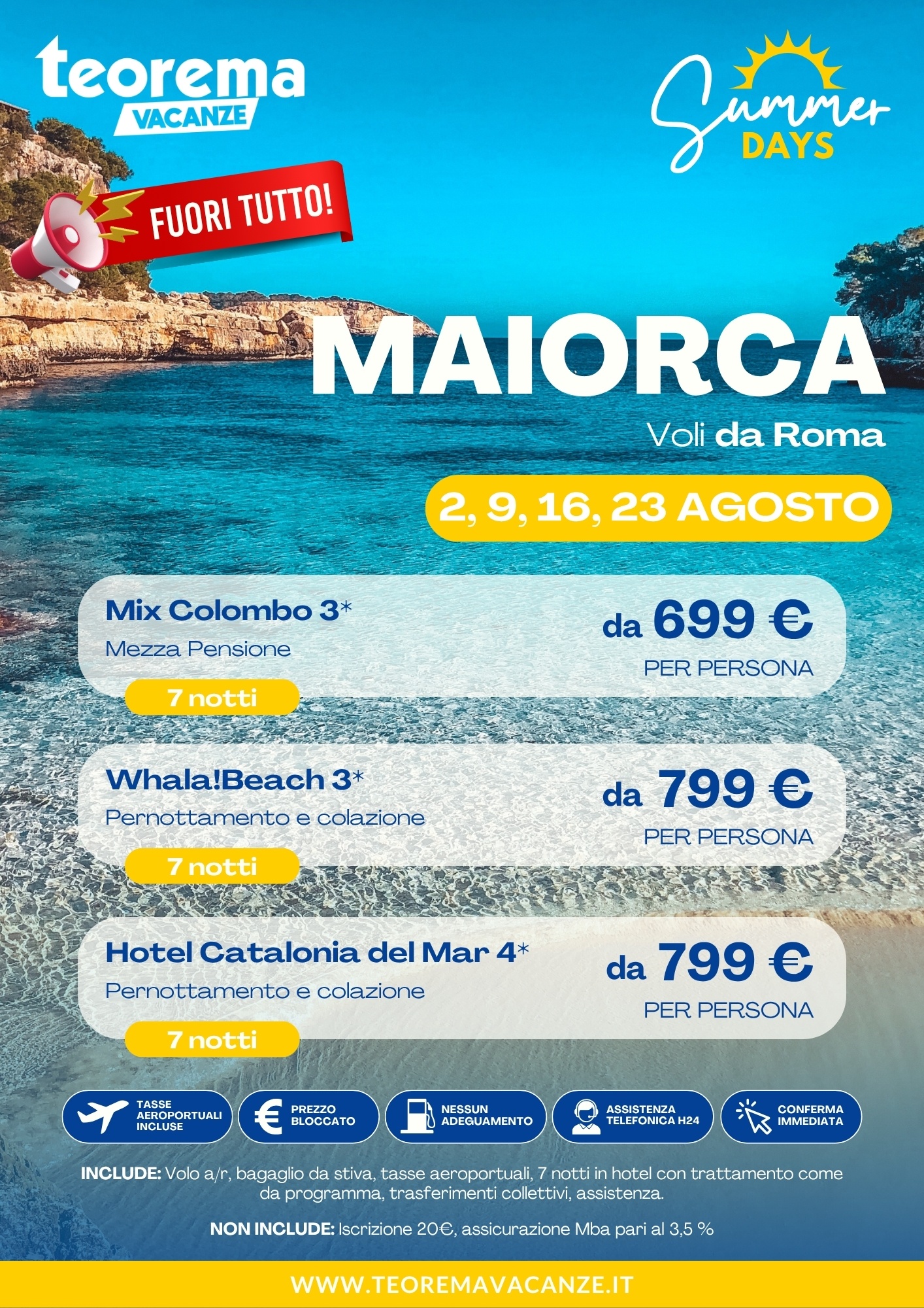 FUORI TUTTO SUMMER DAYS 26 - MAIORCA - DA ROMA